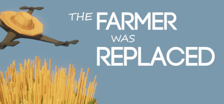 The Farmer Was Replaced Poster