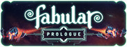 Fabular: Prologue