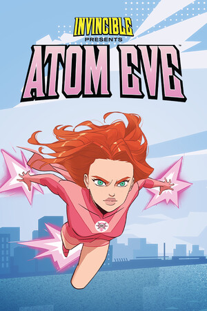 Cover art of Invincible Presents: Atom Eve