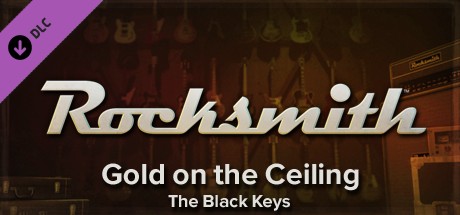 Rocksmith™ - “Gold on the Ceiling” - The Black Keys cover art