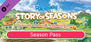 DORAEMON STORY OF SEASONS: Friends of the Great Kingdom Season Pass