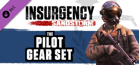 Insurgency: Sandstorm - Pilot Gear Set banner image