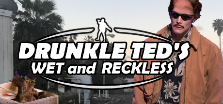 Drunkle Ted's Wet and Reckless Cover Image