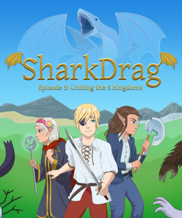 SharkDrag Episode 5: Uniting the 5 Kingdoms