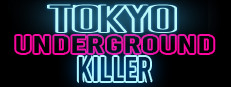 Tokyo Underground Killer Banner