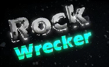 Rock Wrecker video 1