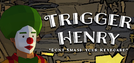 Trigger Henry steam charts