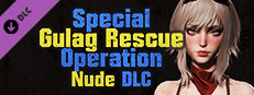 Special Gulag Rescue Operation - Nude Supporter Pack Small Capsule Image