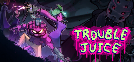 TROUBLE JUICE steam charts