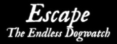 Escape: The Endless Dogwatch