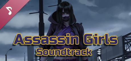 Assassin Girls Soundtrack banner