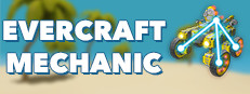 Evercraft Mechanic: Sandbox