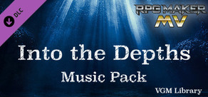 RPG Maker MV - Into the Depths Music Pack
