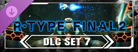R-Type Final 2 - DLC Set 7 cover art