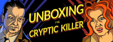 Unboxing the Cryptic Killer game cover
