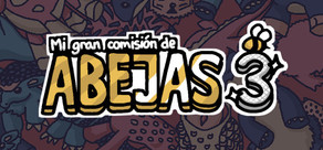 Mi gran comisión de abejas 3