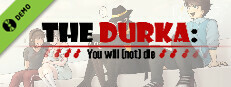 The Durka: You will (not) die - Demo Small Capsule Image