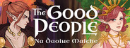 The Good People (Na Daoine Maithe)