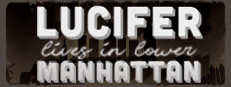 Lucifer Lives in Lower Manhattan