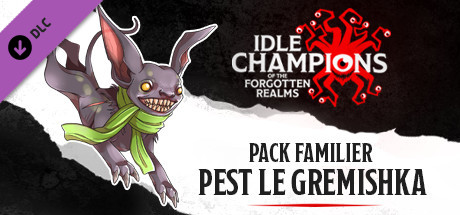 Pest le Gremishka - Pack Familier