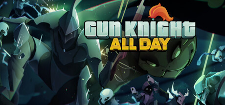 Gun Knight All Day banner image