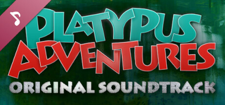 Platypus Adventures Soundtrack banner image