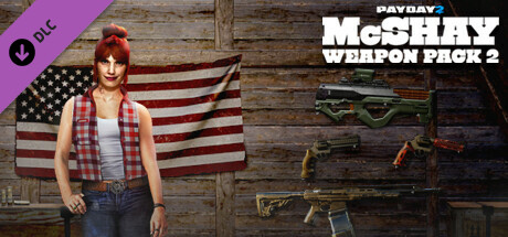 PAYDAY 2: McShay Weapon Pack 2 banner image