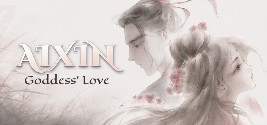 AIXIN: Goddess' Love header image