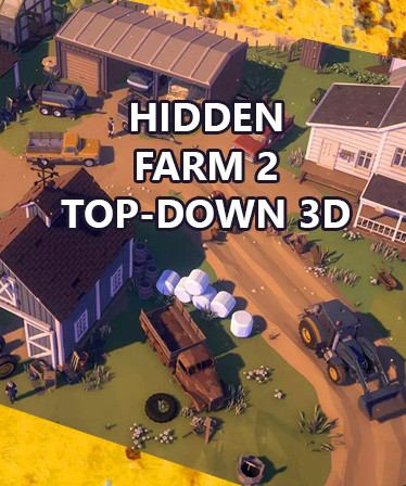 Hidden Farm 2 Top-Down 3D