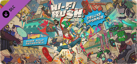 Hi-Fi RUSH Deluxe Edition Upgrade Pack banner image