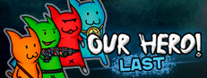 Our Hero! Last game capsule image