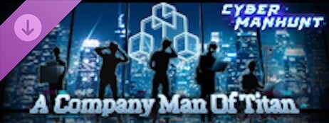 Cyber Manhunt - A Company Man of Titan cover art