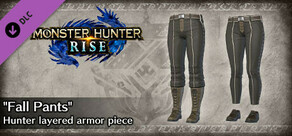 Monster Hunter Rise - "Fall Pants" Hunter layered Armor Piece