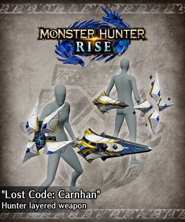 Monster Hunter Rise - &quot;Lost Code: Carnhan&quot; Hunter layered weapon (Sword &amp; Shield)