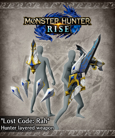 Monster Hunter Rise - &quot;Lost Code: Rah&quot; Hunter layered weapon (Dual Blades)