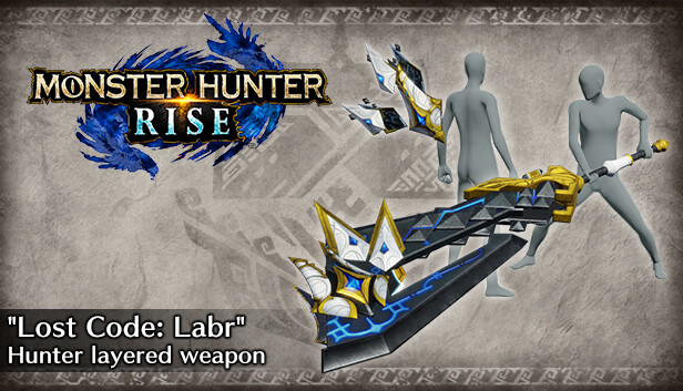 Steam：Monster Hunter Rise - 追加重ね着武器「ロストコード