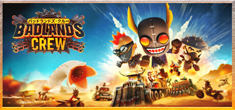 Badlands Crew - Drive, Command, Conquer