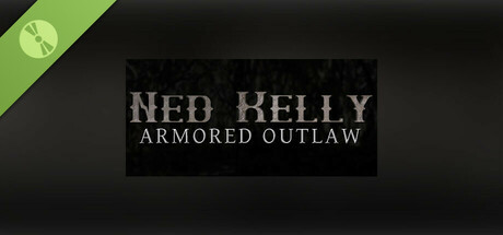 Ned Kelly: Armored Outlaw Demo cover art