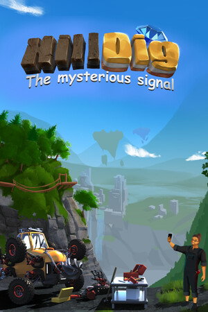 Hill Dig: The Mysterious Signal cover art