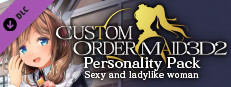 CUSTOM ORDER MAID 3D2 Personality Pack Sexy and ladylike woman game capsule image