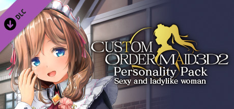 CUSTOM ORDER MAID 3D2 Personality Pack Sexy and ladylike woman banner image