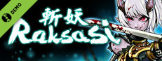Devil Slayer - Raksasi Demo / 斩妖Raksasi 试玩版