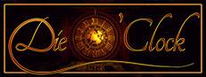 Die O' Clock