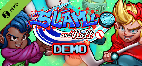 Slam and Roll Demo banner image