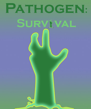 Pathogen: Survival