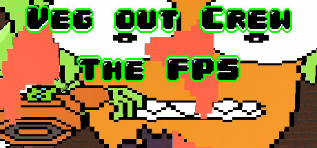 Veg out Crew FPS banner image