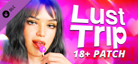 Lust Trip - 18+ Scenes banner image