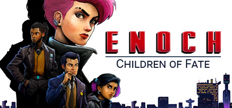 Enoch : Children of fate