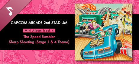 Capcom Arcade 2nd Stadium: Mini-Album Track 4 - The Speed Rumbler - Sharp Shooting (Stage 1 & 4 Theme) banner image