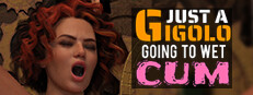 Just a Gigolo: Going to Wet Cum! game capsule image
